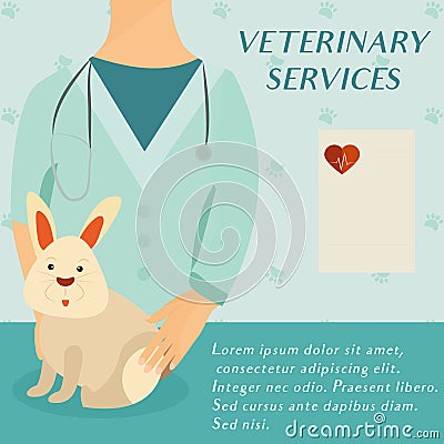 Veterinary medicine hospital, doctor with cute rabbit. Health care or treatment for wild or domestic animals. Vector Illustration