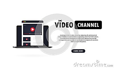 Video channel illustration. Watching vlog, webinars, lecture, lesson or training online on laptop. Vector on isolated white Vector Illustration