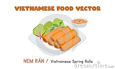 Vietnamese crispy fried spring rolls flat vector design. Nem Ran clipart cartoon style. Asian food. Vietnamese cuisine Vector Illustration