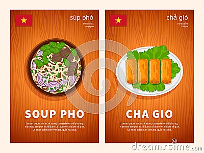 Vietnamese cuisine, traditional asian food, national dishes of Vietnam on a wooden table. Soup Pho, Cha Gio rolls. Vector Illustration