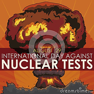 View of Atomic Blast for Day Against Nuclear Tests, Vector Illustration Vector Illustration