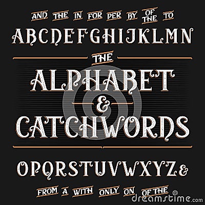 Vintage alphabet vector font with catchwords. Ornate letters and catchwords. Vector Illustration