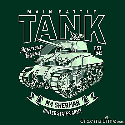 Vintage American M4 Sherman Tank Vector Graphic, Vintage M4 Sherman Tank Graphic T-shirt Vector Illustration