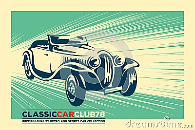 Vintage car. Retro car. Classic car poster. Vector Illustration