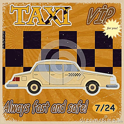 Vintage card with the image of the old taxis. Vector Illustration