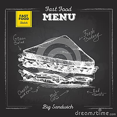 Vintage chalk drawing fast food menu. Sandwich Vector Illustration