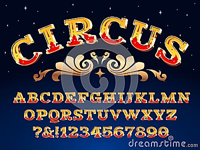 Vintage circus font. Victorian carnival headline signage. Typeface steampunk alphabet sign vector illustration Vector Illustration