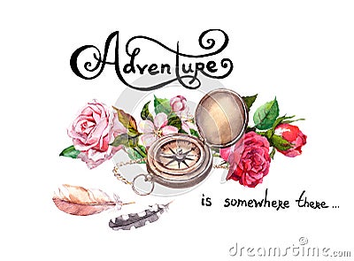 Vintage compass, flowers, retro feathers with text Adventure . Travel concept. Watercolor Stock Photo