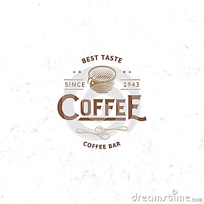 Vintage dark coffee emblem, flat retro illustration. Brown and beige colors sign. Stylized stamp of vector lettering Vector Illustration