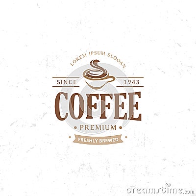 Vintage dark coffee emblem, flat retro illustration. Brown and beige colors sign. Stylized stamp of vector lettering Vector Illustration