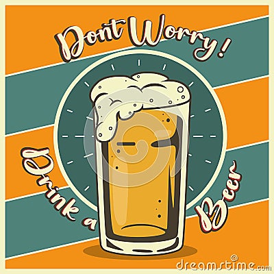 Vintage Drink a beer poster Vector Vector Illustration