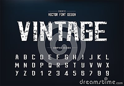 Vintage font and alphabet vector, Texture bold modern Typeface and letter number design Vector Illustration