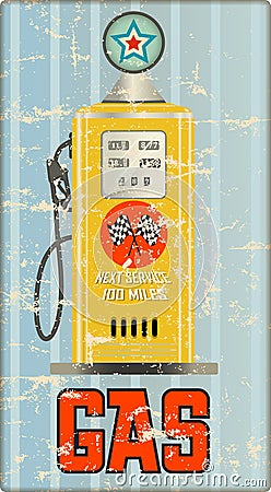 Vintage gas station sign, grunge style, fictional artwork Vector Illustration