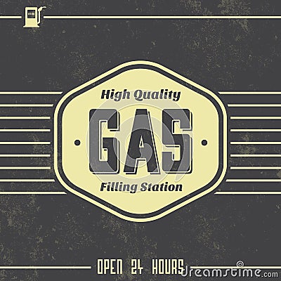 Vintage Gasoline Sign - Retro Template Vector Illustration