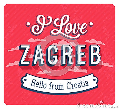 Vintage greeting card from Zagreb - Croatia. Vector Illustration