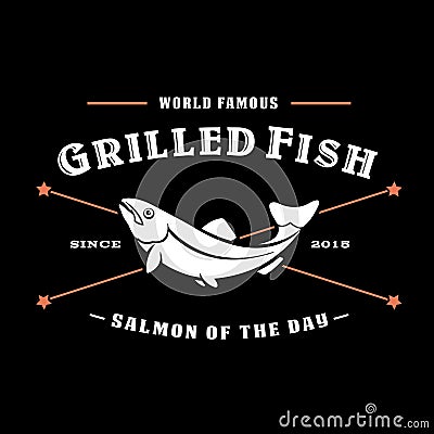 Vintage Grilled Fish, Salmon of the Day Seal Vector Illustration