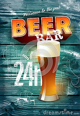 Vintage grunge style beer bar poster on realistic wooden background. Vector illustration. Vector Illustration