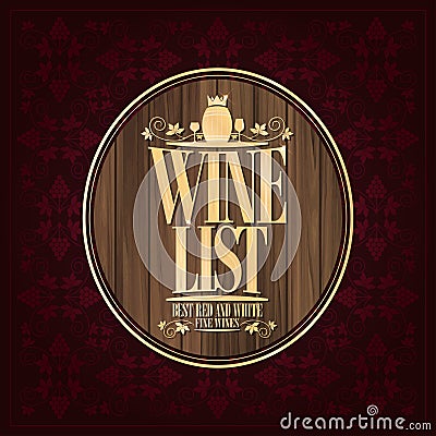 Vintage menu wine list best red and white fine wines. Vector Illustration