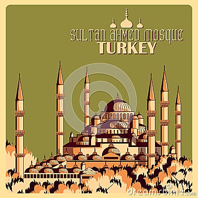 Vintage poster of Sultan Ahmed Mosque in Istanbul famous monument in Turkey Vector Illustration