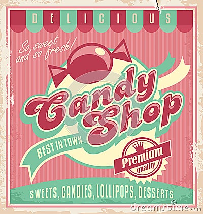 Vintage poster template for candy shop. Vector Illustration