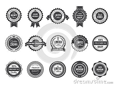 Vintage premium badge. Luxury high quality best choice labels or logos for stamps vector collection black template Vector Illustration