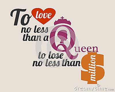 Vintage queen silhouette. Motivation quote Vector Illustration