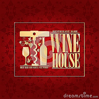 Vintage red menu wine house best red and white fine wines Vector Illustration