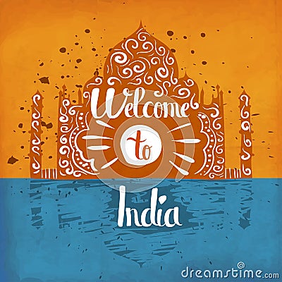 Vintage retro poster handlettering on the topic of tourism in India. Wellcome to India. Stock Photo