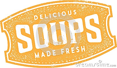 Delicious Homemade Soups Made Fresh Vector Illustration