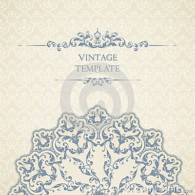 Vintage template with seamless pattern, decor element and ornate frame. Ornamental lace design for invitation, greeting card. Vector Illustration