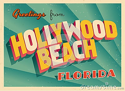 Vintage Touristic Greeting Card From Hollywood Beach, Florida. Vector Illustration