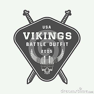 Vintage vikings logo, label, emblem, badge in retro style Vector Illustration