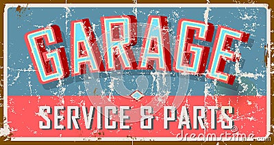 Vintage weathered garage sign, Vector Illustration