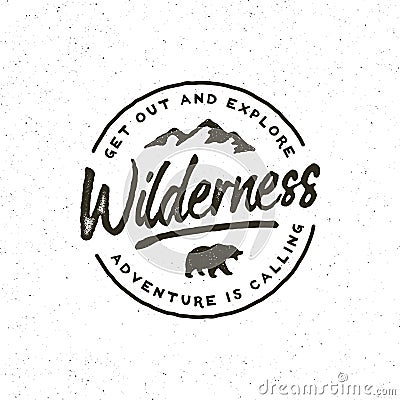 Vintage wilderness logo. hand drawn retro styled outdoor adventure emblem. vector illustration Vector Illustration