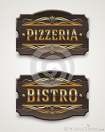 Vintage wooden signs for pizzeria and bistro Vector Illustration