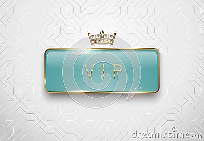 Vip light green glass label with golden frame sparks and crown on white background. Premium glossy template. Vector luxury Vector Illustration