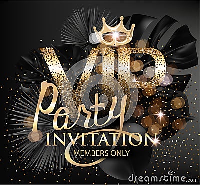 VIP party elegant banner with tropical leaves, golden dust and crown. Vector Illustration