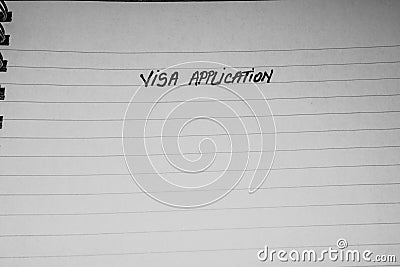 Visa application, handwriting text on page of office agenda, office spiral notebook. Copy space Stock Photo