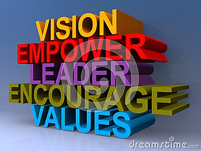 Vision empower leader encourage values Stock Photo