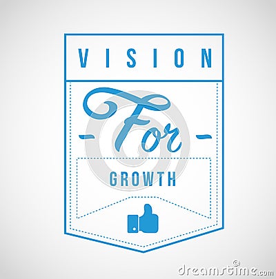 Vision for growth Modern stamp message Stock Photo