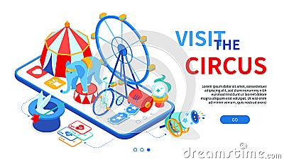 Visit the circus - modern colorful isometric web banner Vector Illustration