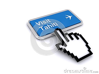 Visit tahiti button on white Stock Photo