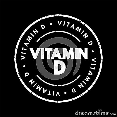 Vitamin D - group of fat-soluble secosteroids responsible for increasing intestinal absorption of calcium, magnesium, and Stock Photo