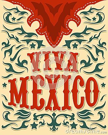 Viva Mexico - mexican holiday poster - western style Vector Illustration