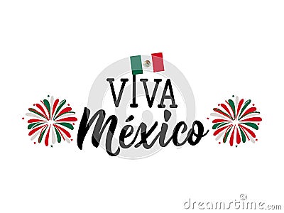 Viva Mexico, traditional mexican phrase holiday, lettering vector illustration Cartoon Illustration