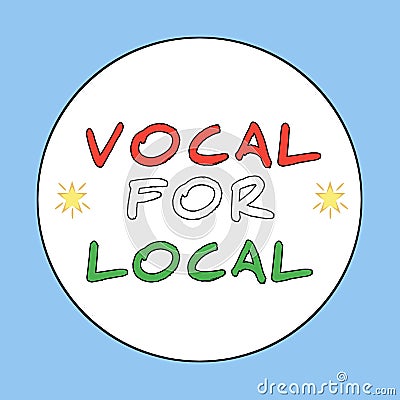 VOCAL FOR LOCAL word text Stock Photo
