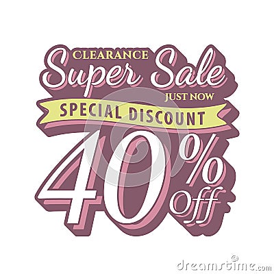 Vol. 2 Super Sale 40 percent heading design vintage style for b Vector Illustration