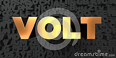 Volt - Gold text on black background - 3D rendered royalty free stock picture Stock Photo