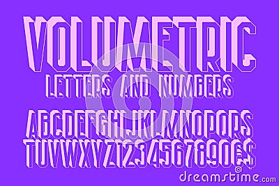 Volumetric font. Isolated english alphabet letters with numbers, dollar and euro symbols Vector Illustration