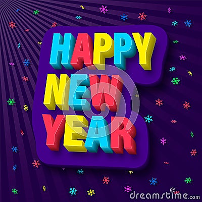 Bright and colorful congratulations on the happy new year. Vector illustration. Stock Photo